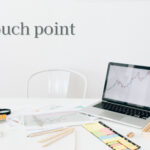 タッチポイント（顧客接点）を分かりやすく解説